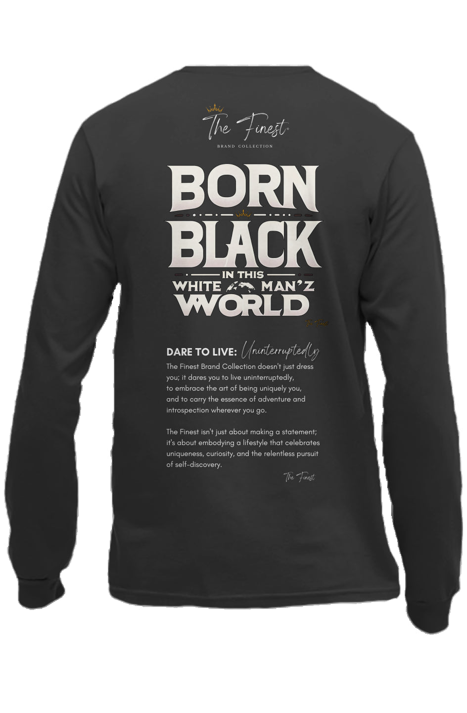 'Gold Heart Dare 2 Live'/ Born Black Long Sleeve T